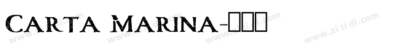 Carta Marina字体转换